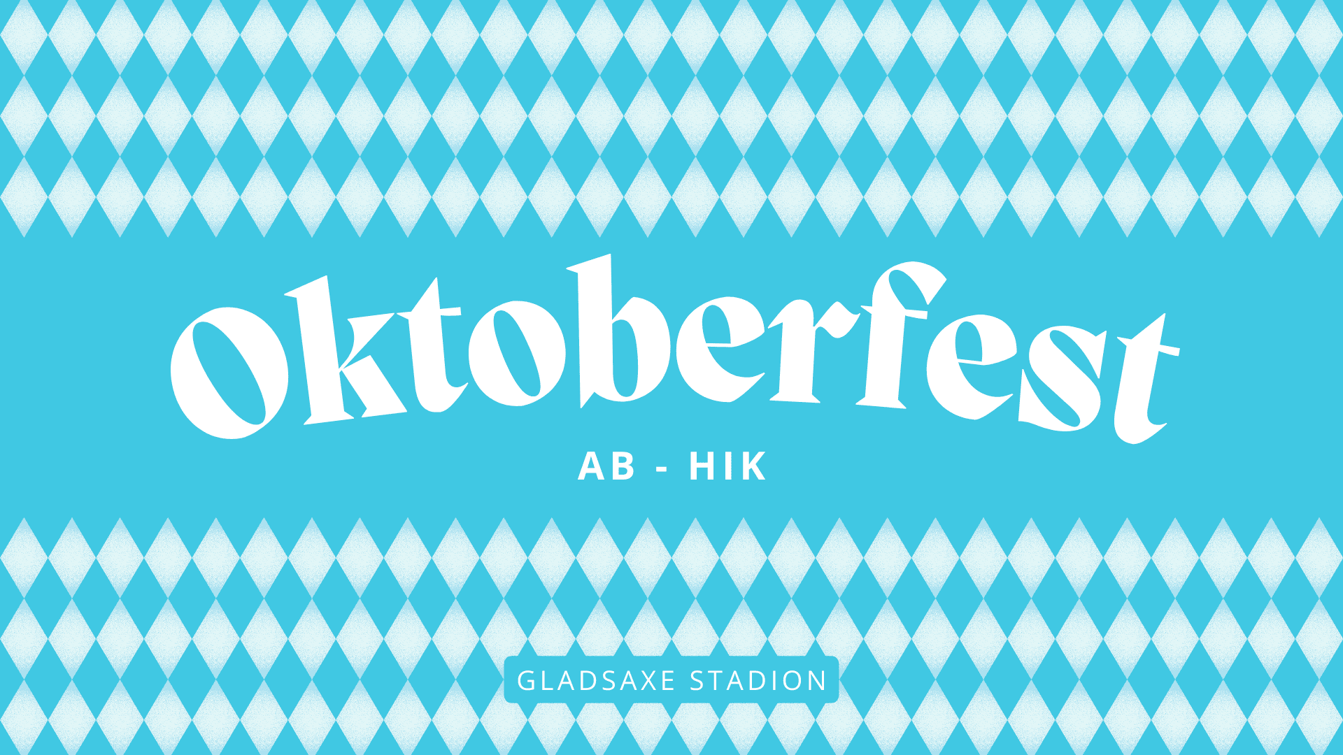 Come to Oktoberfest at Gladsaxe Stadium